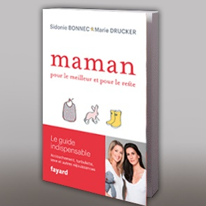 Maman pour le meilleur et pour le reste