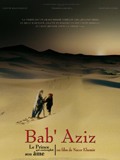 Bab'Aziz, le prince qui contemplait son âme