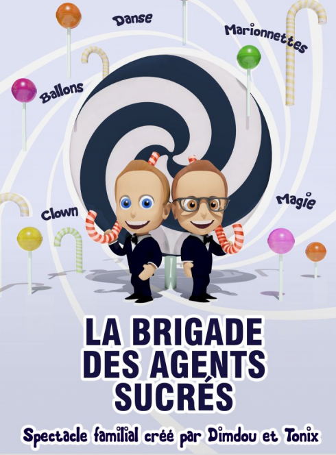 La brigade des agents sucrés