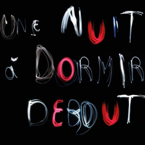 Une nuit à dormir debout 2017