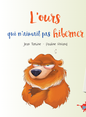 Gagnez le livre "L'ours qui n'aimait pas hiberner"