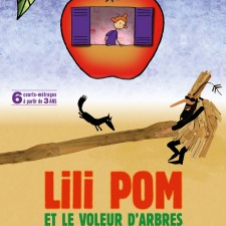 Lili Pom et le voleur d'arbres