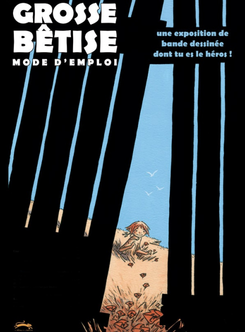 Grosse bêtise, mode d'emploi