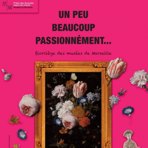 Expo Un peu beaucoup Préau des Accoules Marseille
