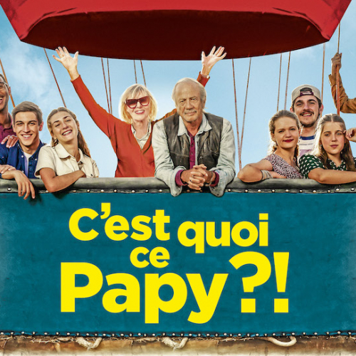 C'est quoi ce papy ?! : affiche