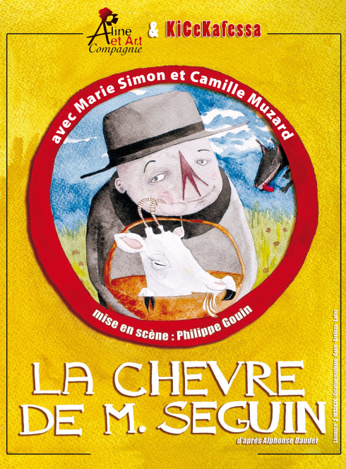 La Chèvre de Monsieur Seguin - Kicekafessa et Aline et Art Compagnie