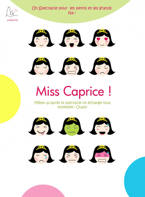 Miss Caprice - Compagnie du Silène