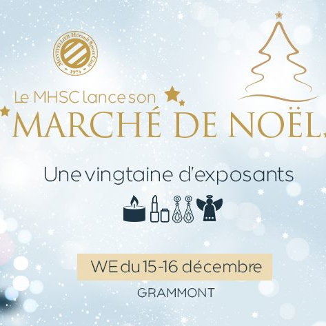 Marché de Noël 2018 du MHSC