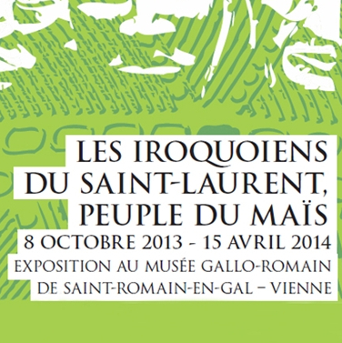 EXPO LES IROQUOIENS DU SAINT-LAURENT, PEUPLE DU MAÏS