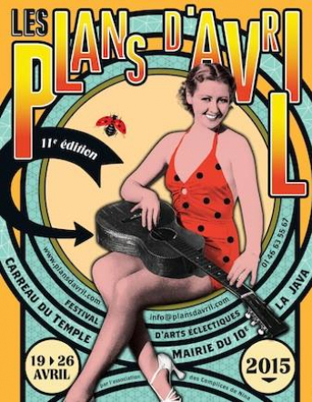 Festival Les Plans d'avril 2015