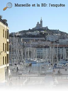 Marseille et BD : l'enquête