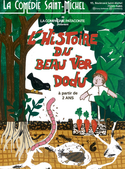 "L’histoire du beau ver dodu"