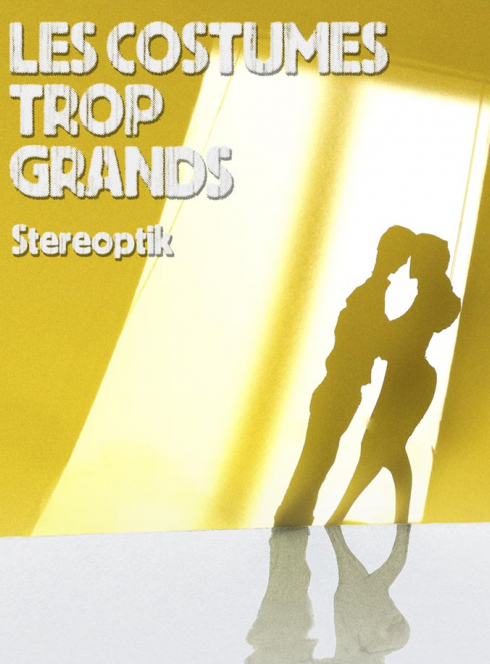 Les Costumes trop Grands