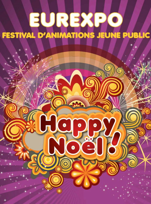 Happy Noël 2015 à Eurexpo