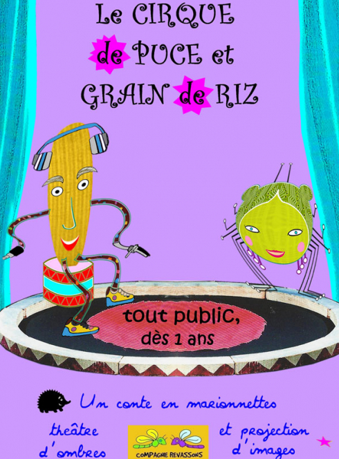 Le Cirque de Puce et grain de riz