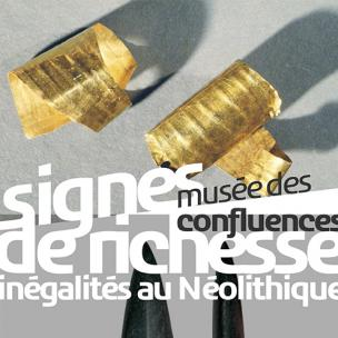 Expo - Signes de richesse, inégalités au Néolithique