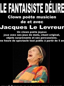 Le Fantaisiste Délire