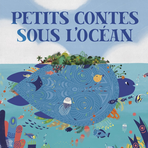 Petits contes sous l’océan : affiche du film
