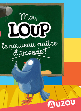 Jeu : Le loup qui voulait aller à l'école