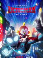 Ultraman : Rising - affiche