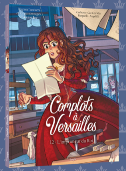 Gagnez le tome 12 de "Complots à Versailles"