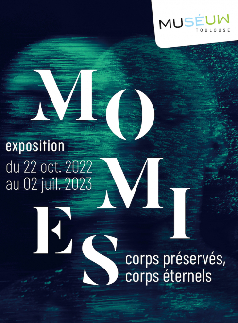 Expo Momies - Corps préservés, corps éternels : affiche
