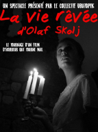 La vie rêvée d'Olaf Skolj