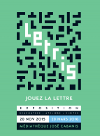 Expo Letris - Jouez la lettre
