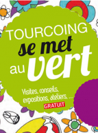 Tourcoing se met au vert