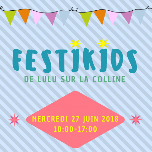 FestiKids de Lulu sur la colline