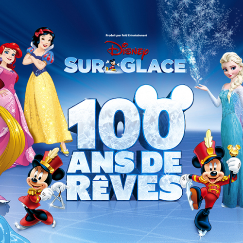 Disney sur glace - 100 ans de rêve : affiche 900x700
