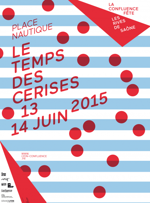 Le Temps des Cerises 2015 à La Confluence