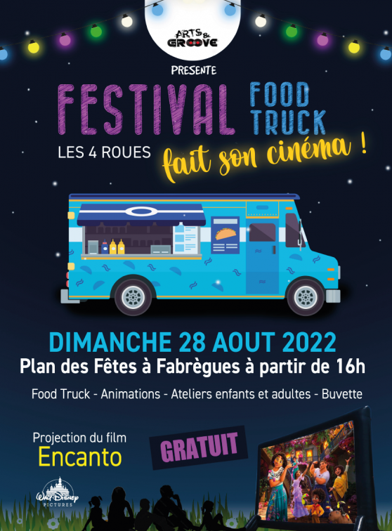 Festival Food Truck "Les 4 Roues Fait son cinéma !"