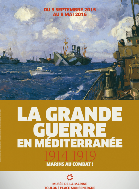 Expo : Grande guerre en Méditerranée, les marins au combat