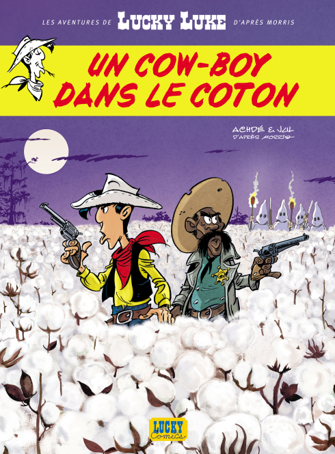 Lucky Luke - Un cow-boy dans le coton
