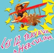 Les 12 travaux d'Herculine