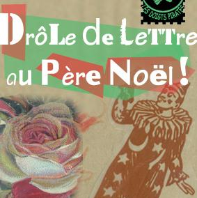 Drôle de Lettre au Père Noël - Compagnie Doigts Pirates