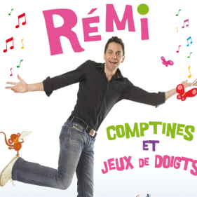 Rémi - Comptines et jeux de doigts