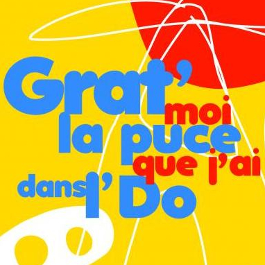 Grat'moi la puce que j'ai dans l'Do