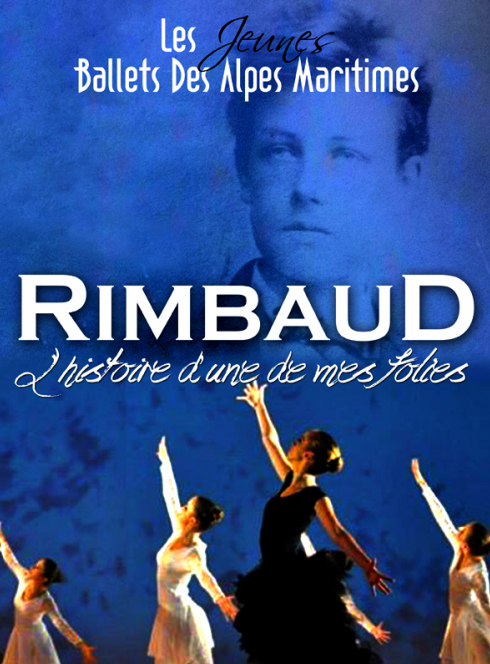 rimbaud, l'histoire d'une de mes folies