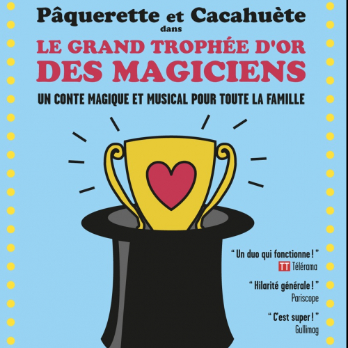 Le grand trophée d'or des magiciens