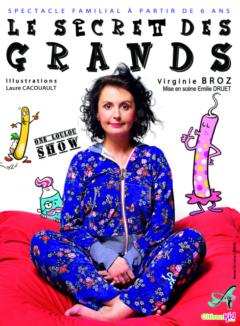 Le Secret des Grands / One Loulou Show - Virginie Broz