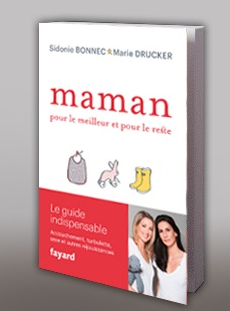 Maman pour le meilleur et pour le reste