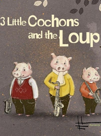 Les 3 little cochons
