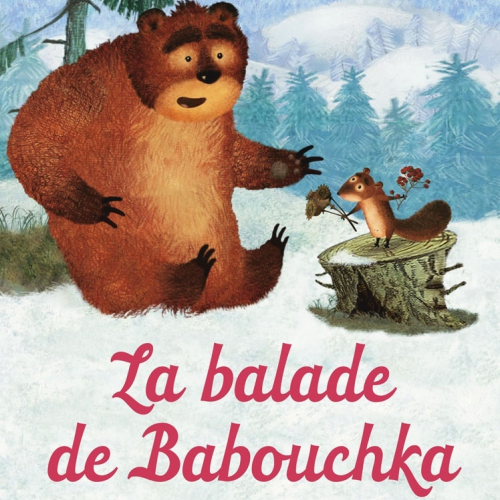 La balade de Babouchka