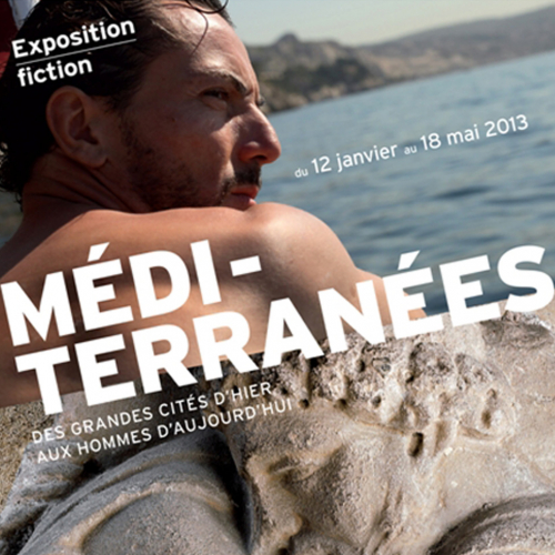 Méditerranées. Des grandes cités d'hier aux hommes d'aujourd'hui