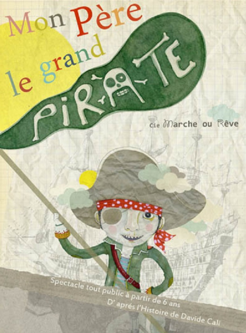 Mon père le grand pirate