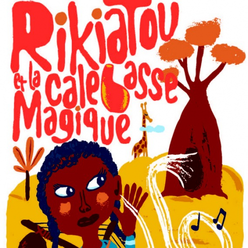 Rikiatou et la calebasse magique - Noun Yaré