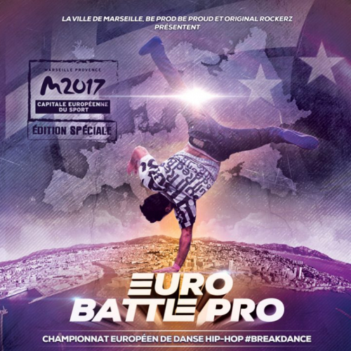 Affiche de l'Euro Battle Pro 2017 à Marseille