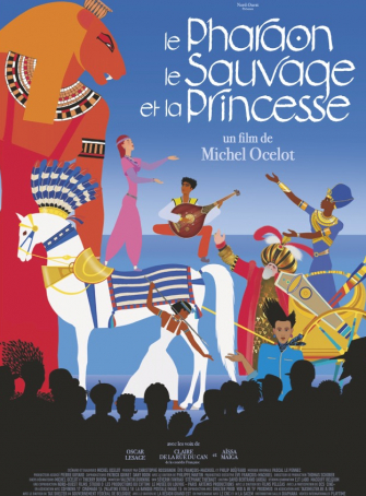 Le Pharaon, le Sauvage et la Princesse